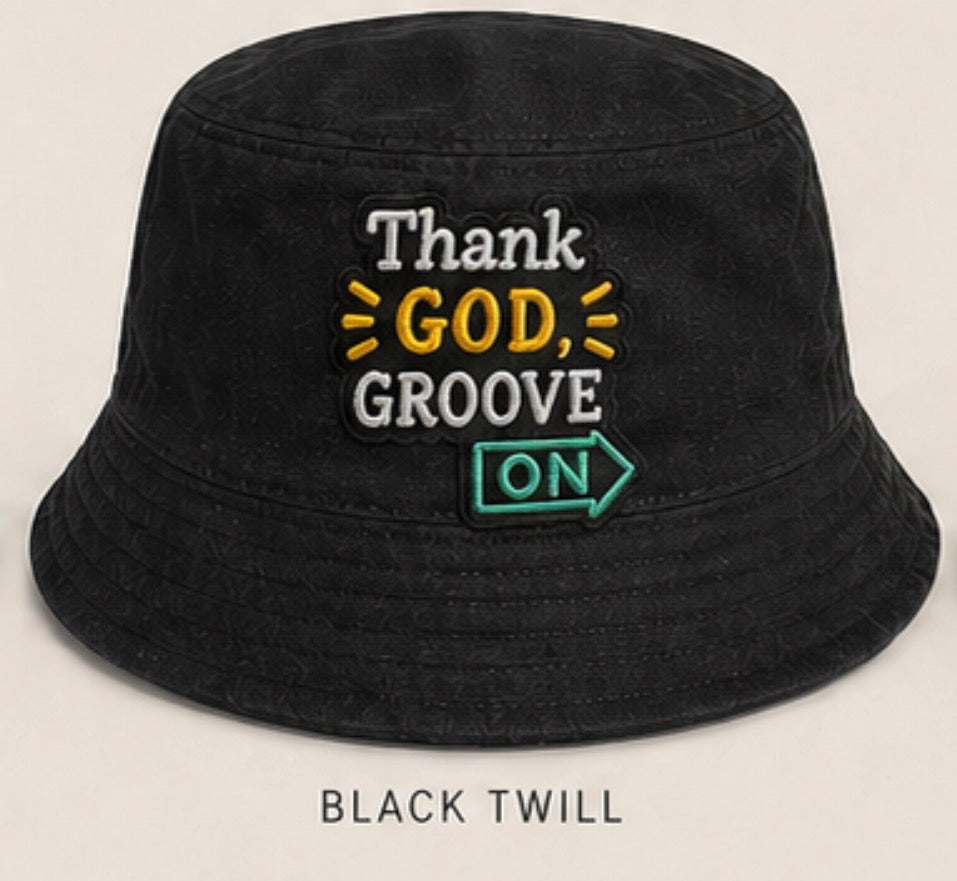 Thank God, Groove On Bucket Hat